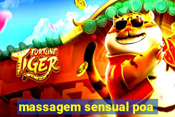 massagem sensual poa